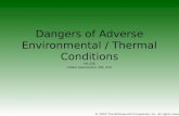 Dangers of Adverse Environmental / Thermal Conditions PE 236 Amber Giacomazzi, MS, ATC