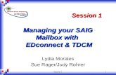 Managing your SAIG Mailbox with   EDconnect & TDCM