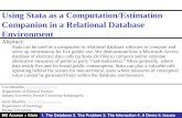 Using Stata as a Computation/Estimation Companion in a Relational Database Environment