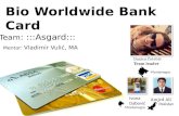 Bio Worldwide Bank    Card