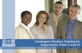 Contingent Workers Training for Supervisors: Parts V and VI