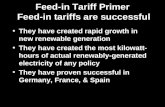 Feed-in Tariff Primer  Feed-in tariffs are successful