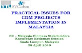 PRACTICAL ISSUES FOR CDM PROJECTS IMPLEMENTATION IN MALAYSIA