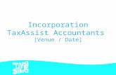 Incorporation TaxAssist Accountants  [Venue / Date]