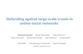 Defending against large-scale crawls in online social networks