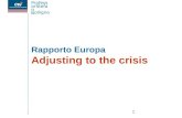 Rapporto Europa Adjusting to the crisis