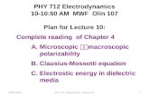 PHY 712 Electrodynamics 10-10:50  AM  MWF  Olin 107 Plan for Lecture 10: