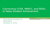 Connecting CCSS, PARCC, and SGOs to Raise Student Achievement
