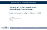 University Outreach and Relations Committee Interim Report: July 1 – Nov 7, 2009