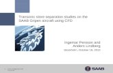Transonic store separation studies on the  SAAB Gripen aircraft using CFD