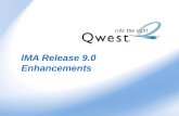 IMA Release 9.0 Enhancements