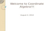 Welcome to  Coordinate Algebra!!!