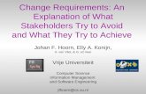 Change Requirements: An  Explanation of What Stakeholders Try to Avoid