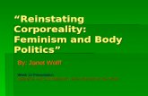 “Reinstating Corporeality: Feminism and Body Politics”