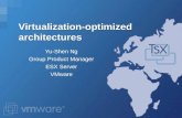 Virtualization-optimized architectures
