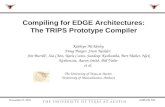 Compiling for EDGE Architectures: The TRIPS Prototype Compiler