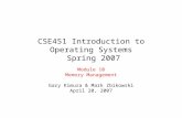 CSE451 Introduction to Operating Systems  Spring 2007