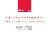 Globalization and Erosion of the  In-House Attorney-Client Privilege