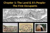 Chapter 1: The Land & it’s People-  The First Occupants