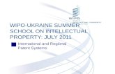 WIPO-UKRAINE SUMMER SCHOOL ON INTELLECTUAL PROPERTY: JULY 2011