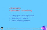 Introduction  Operations  Scheduling