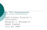 The “2%” Assessment: Implications for Teachers and Teacher Educators