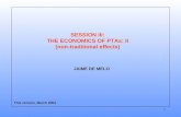 SESSION III:  THE ECONOMICS OF PTAs: II  (non-traditional effects)