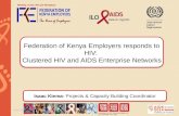 Federation of Kenya Employers responds to HIV:  Clustered HIV and AIDS Enterprise Networks