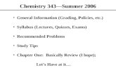 Chemistry 343—Summer 2006