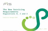 The New Servicing Requirements Regulations B, Z and X