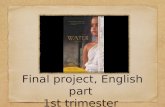 Final project, English part  1st trimester