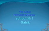 The author  Kimnatnaya Mariya  school  № 1 Salsk