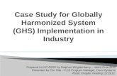 Case Study for  Globally Harmonized System ( GHS)  Implementation in  Industry