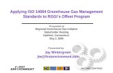 Applying ISO 14064 Greenhouse Gas Management Standards to RGGIâ€™s Offset Program