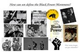 How can we define the Black Power Movement?