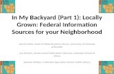 In My Backyard (Part 1): Locally Grown: Federal Information Sources for your Neighborhood
