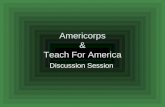 Americorps & Teach For America