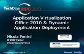 Application Virtualization Office 2010 & Dynamic Application  Deployment