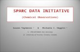 SPARC DATA INITIATIVE (Chemical Observations) Susann Tegtmeier  1    &   Michaela I. Hegglin  2