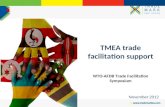 TMEA trade facilitation support WTO-AFDB Trade Facilitation Symposium November 2012