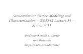 Semiconductor Device Modeling and Characterization – EE5342 Lecture 34 – Spring 2011