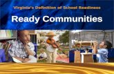 Virginia’s Definition of School Readiness Ready Communities