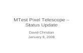 MTest Pixel Telescope – Status Update