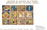 Sociétés et cultures de l’Europe  médiévale du XIè. Au XIIIè. siècle