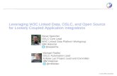 Leveraging W3C Linked Data, OSLC, and Open Source for Loosely Coupled Application Integrations