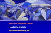 New York Headache Center Headache Update Alexander Mauskop, MD
