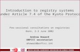 Introduction to registry systems  under Article 7.4 of the Kyoto Protocol