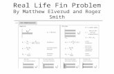 Real Life Fin Problem By Matthew Elverud and Roger Smith