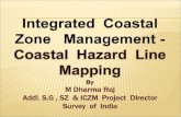 Integrated  Coastal  Zone  Management -  Coastal  Hazard  Line  Mapping By M Dharma Raj