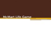 McMart  Life Game